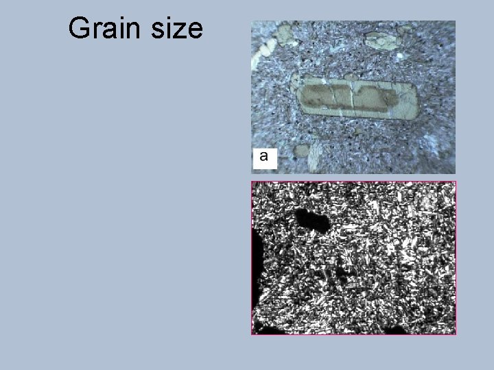 Grain size 