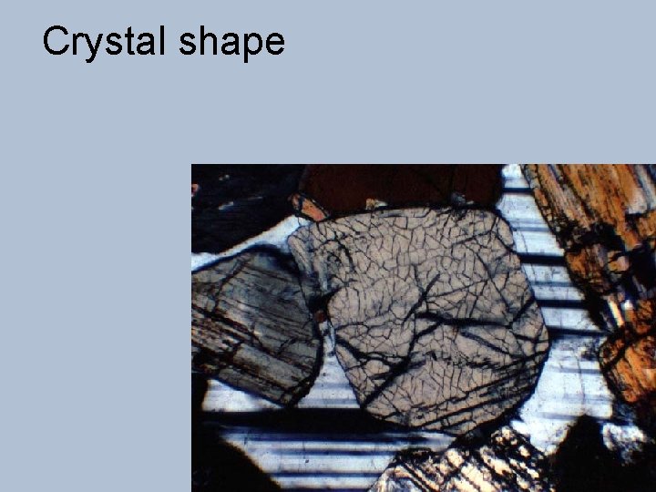 Crystal shape 