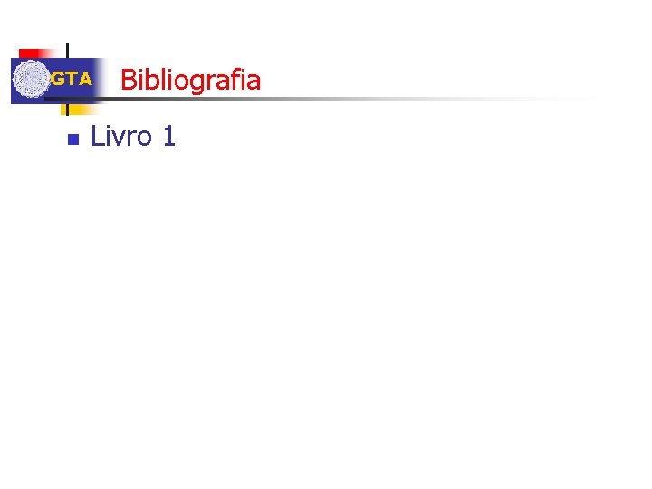 GTA n Bibliografia Livro 1 