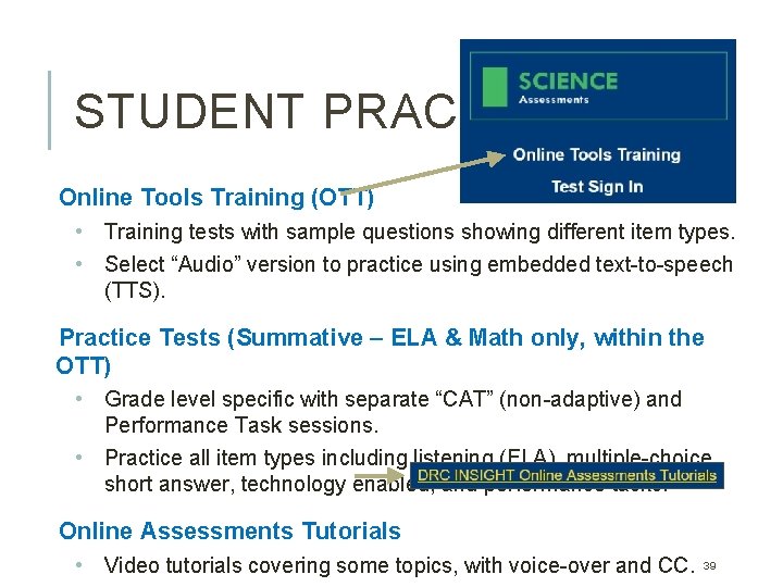 STUDENT PRACTICE Online Tools Training (OTT) • Training tests with sample questions showing different STUDENT PRACTICE Online Tools Training (OTT) • Training tests with sample questions showing different