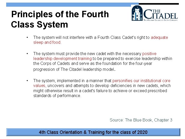 Principles of the Fourth Class System • The system will not interfere with a