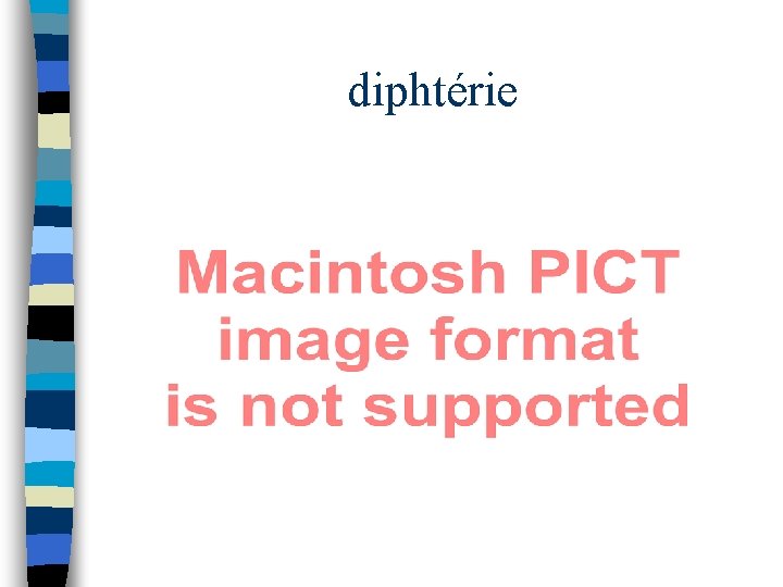 diphtérie diphtérie