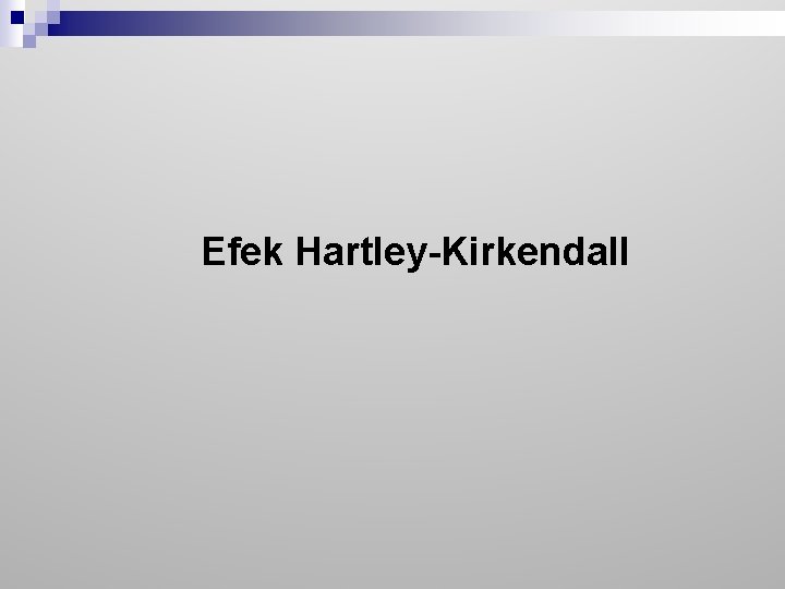 Efek Hartley-Kirkendall 