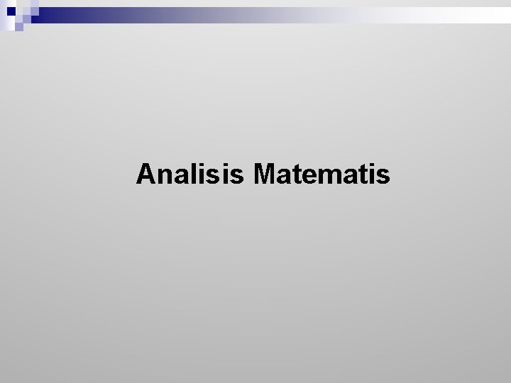 Analisis Matematis 
