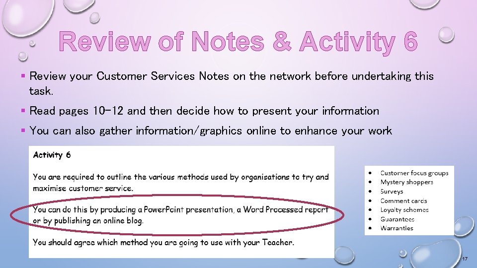 Review of Notes & Activity 6 § Review your Customer Services Notes on the