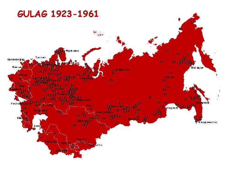 GULAG 1923 -1961 GULAG 1923 -1961