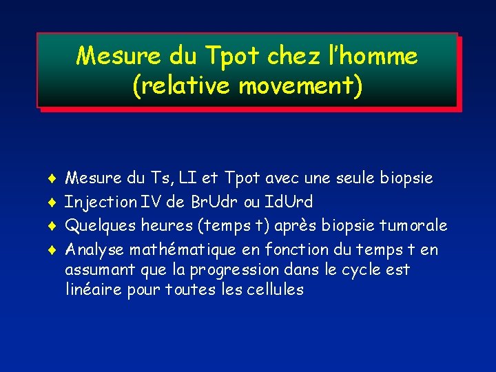 Mesure du Tpot chez l’homme (relative movement) Mesure du Ts, LI et Tpot avec