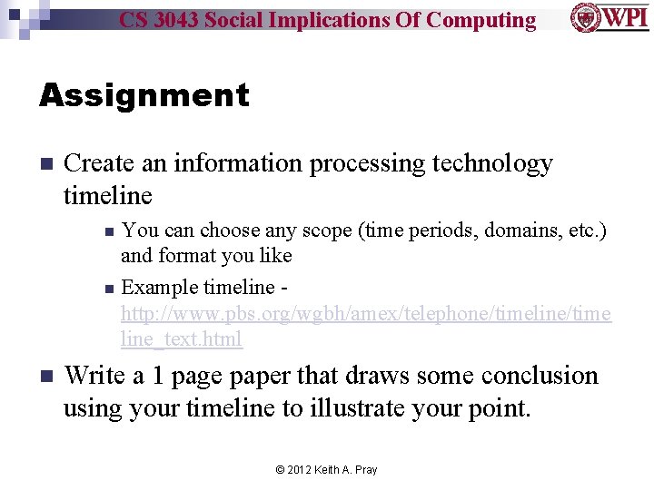 CS 3043 Social Implications Of Computing Assignment n Create an information processing technology timeline