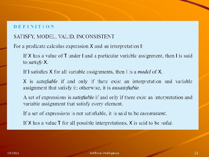 CSC 411 Artificial intelligence 18 CSC 411 Artificial intelligence 18