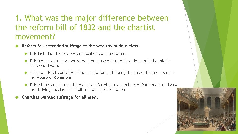 1. What was the major difference between the reform bill of 1832 and the