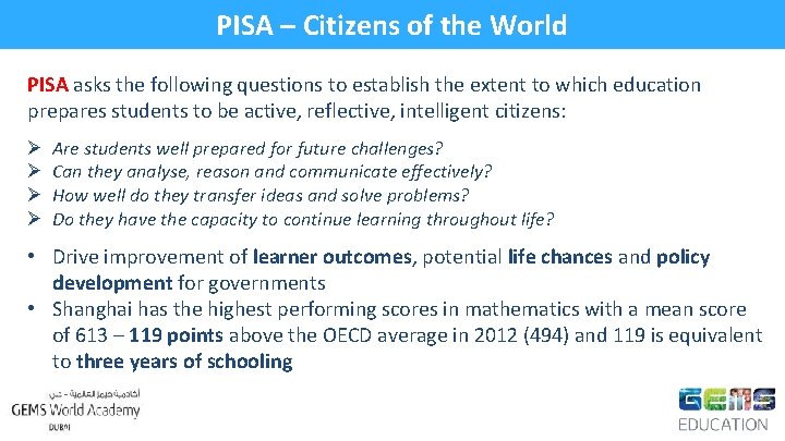 PISA – Citizens of the World PISA asks the following questions to establish the PISA – Citizens of the World PISA asks the following questions to establish the