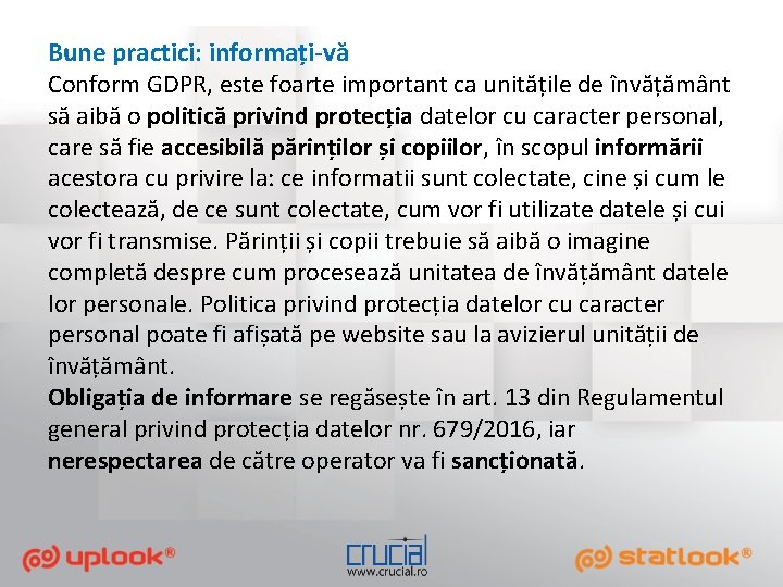 Bune practici: informați-vă Conform GDPR, este foarte important ca unitățile de învățământ să aibă