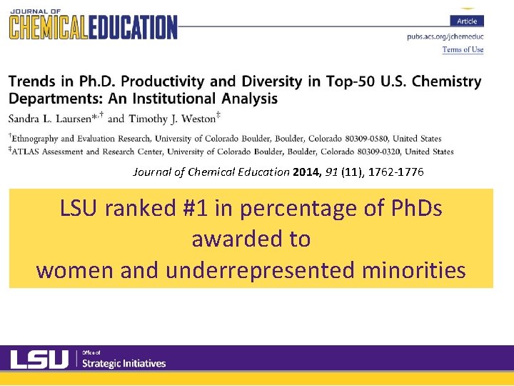 Journal of Chemical Education 2014, 91 (11), 1762 -1776 LSU ranked #1 in Journal of Chemical Education 2014, 91 (11), 1762 -1776 LSU ranked #1 in