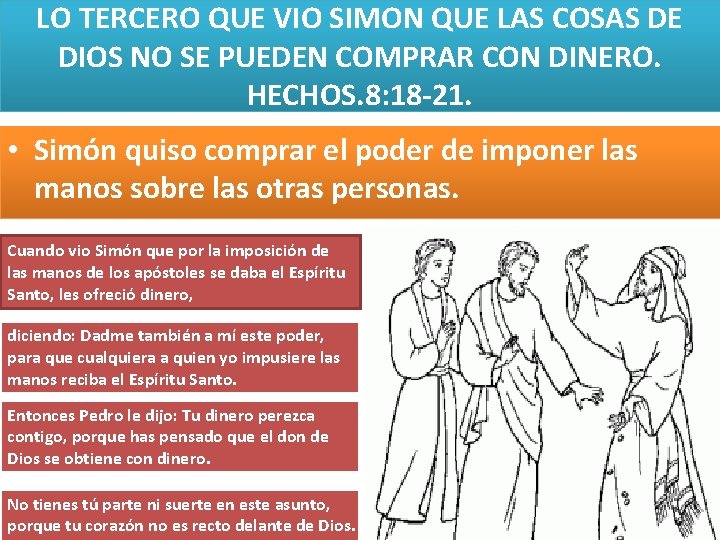 LO TERCERO QUE VIO SIMON QUE LAS COSAS DE DIOS NO SE PUEDEN COMPRAR