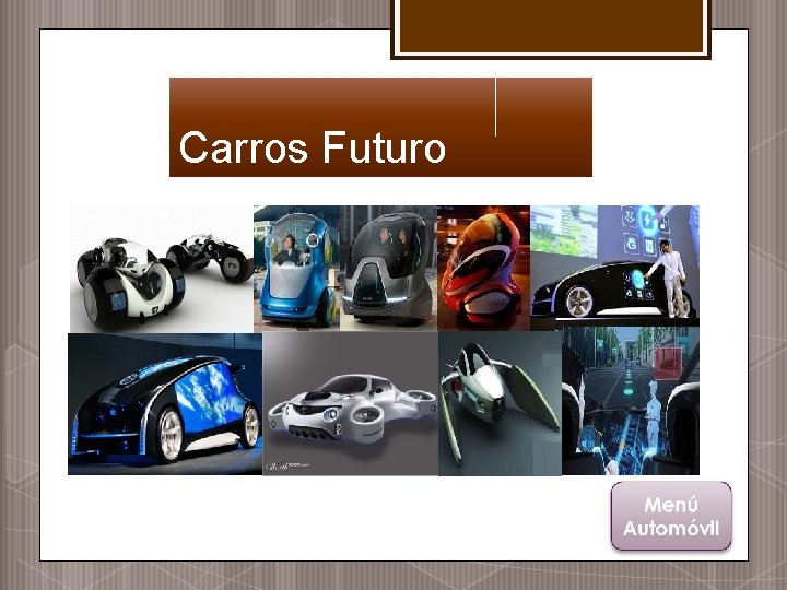 Carros Futuro 