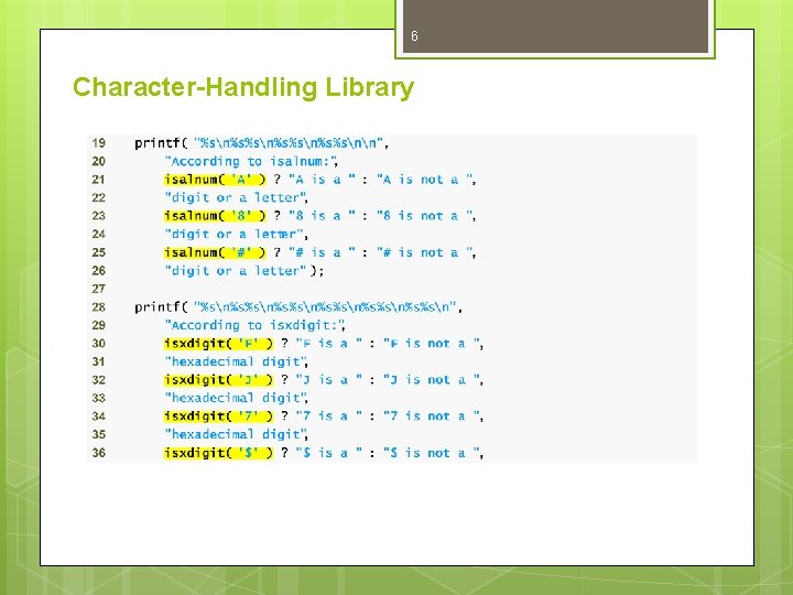 6 Character-Handling Library 