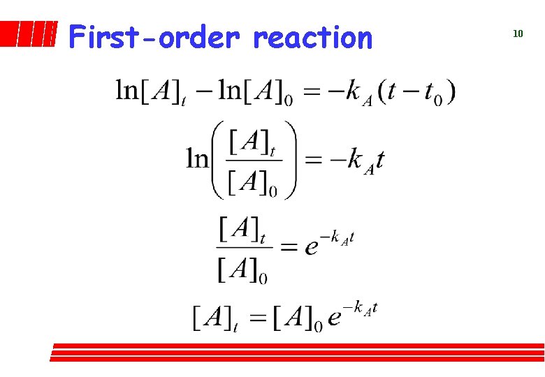 First-order reaction 10 