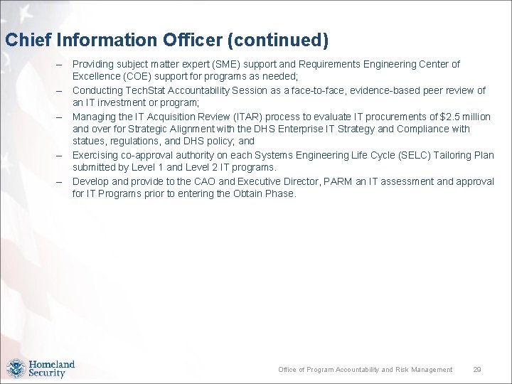 Chief Information Officer (continued) – Providing subject matter expert (SME) support and Requirements Engineering