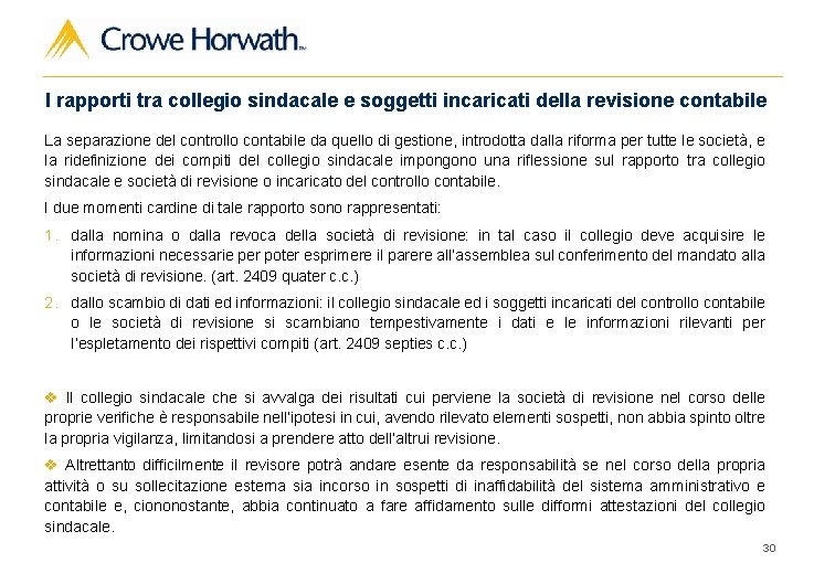 I rapporti tra collegio sindacale e soggetti incaricati della revisione contabile La separazione del