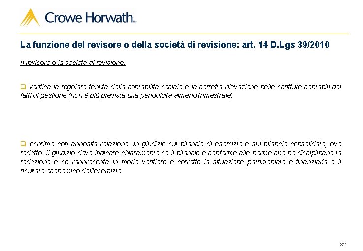 La funzione del revisore o della società di revisione: art. 14 D. Lgs 39/2010