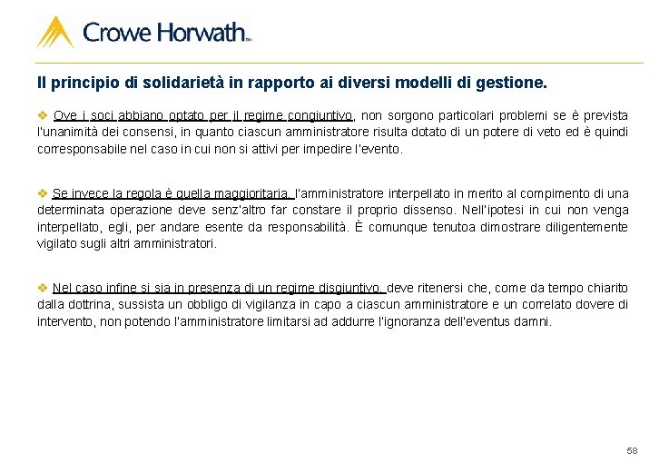 Il principio di solidarietà in rapporto ai diversi modelli di gestione. v Ove i