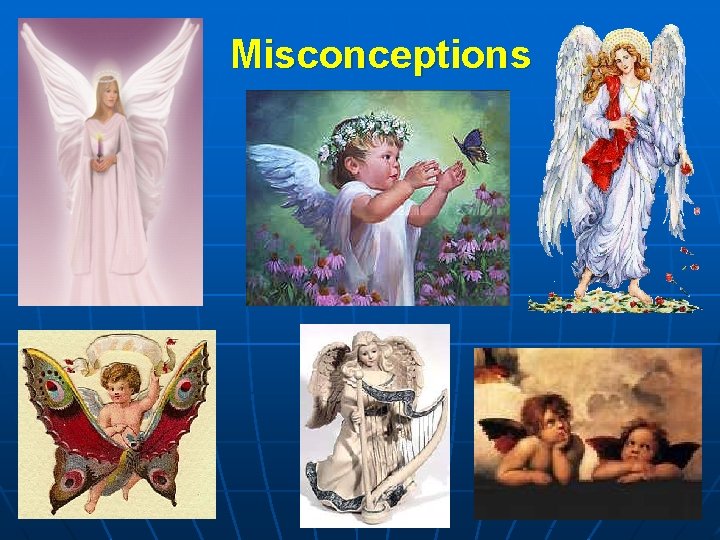 Misconceptions 