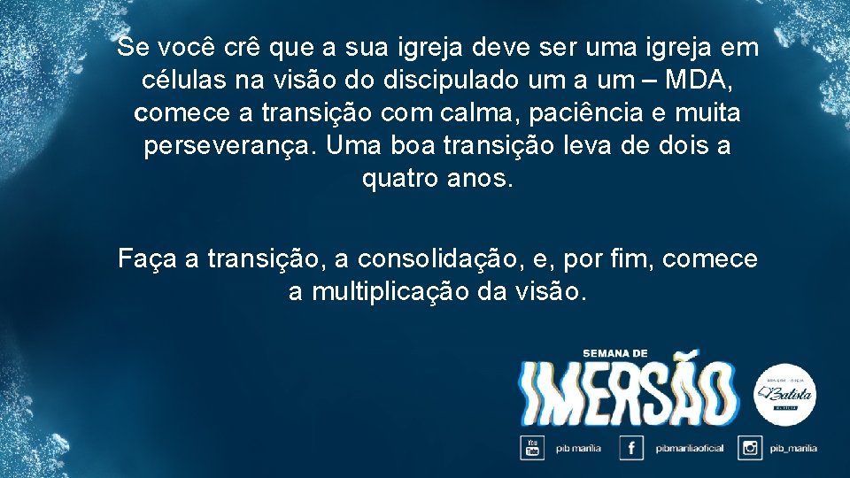 Se você crê que a sua igreja deve ser uma igreja em células na