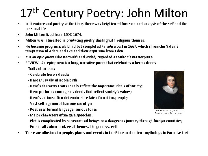 17 th Century Poetry: John Milton • • In literature and poetry at the