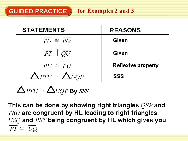 for Examples 2 and 3 GUIDED PRACTICE STATEMENTS TU PQ Given PT QU Given