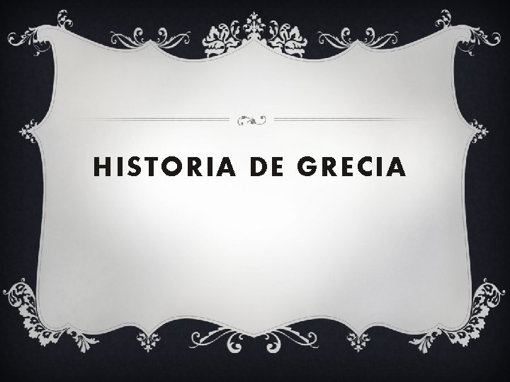 HISTORIA DE GRECIA 