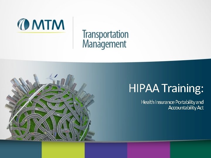 HIPAA Training: Health Insurance Portability and Accountability Act 
