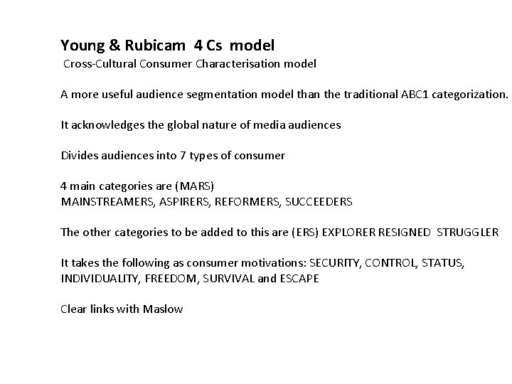 Young & Rubicam 4 Cs model Cross-Cultural Consumer Characterisation model A more useful audience