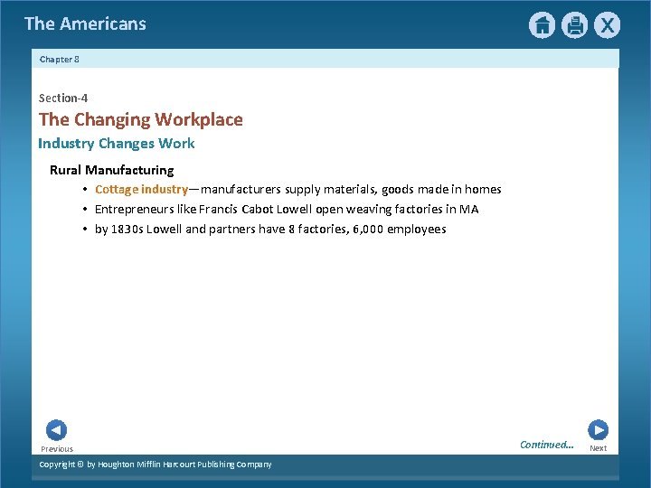 The Americans Chapter 8 Section-4 The Changing Workplace Industry Changes Work Rural Manufacturing •