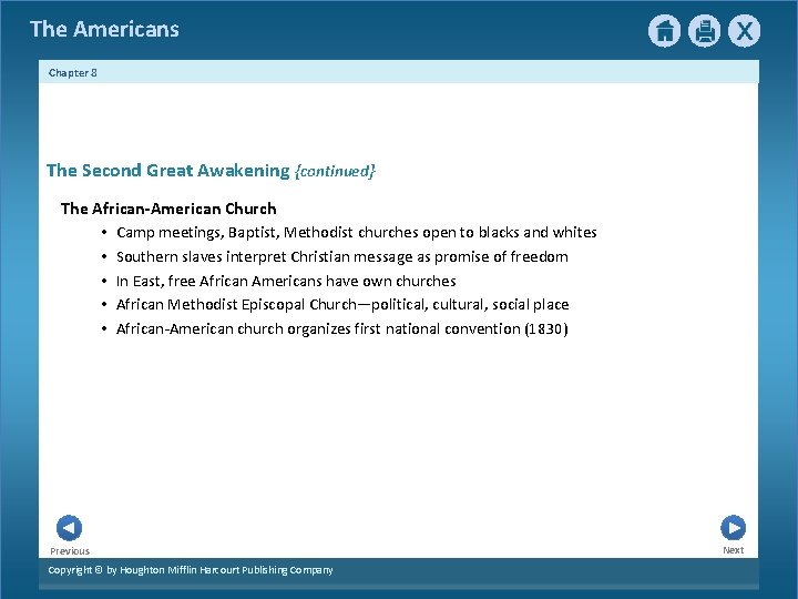 The Americans Chapter 8 The Second Great Awakening {continued} The African-American Church • Camp