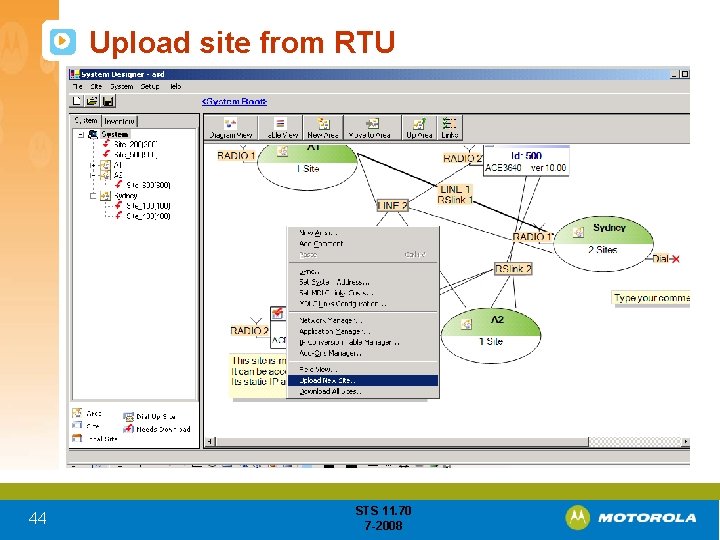 Upload site from RTU 44 STS 11. 70 7 -2008 