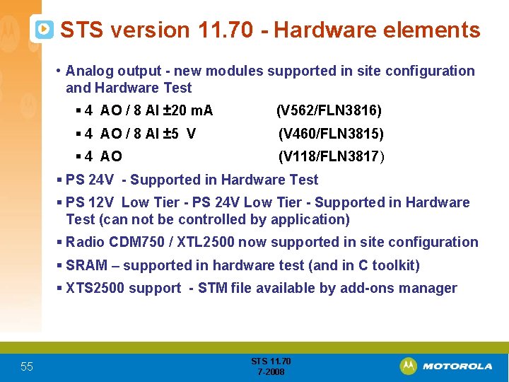 STS version 11. 70 - Hardware elements • Analog output - new modules supported