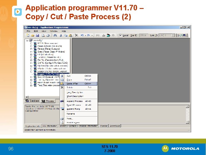 Application programmer V 11. 70 – Copy / Cut / Paste Process (2) 96