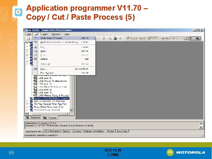 Application programmer V 11. 70 – Copy / Cut / Paste Process (5) 99