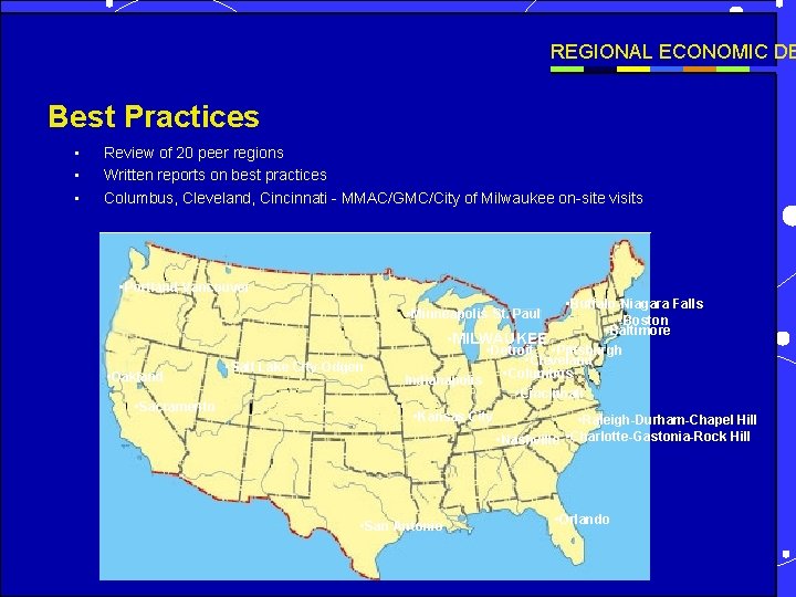 REGIONAL ECONOMIC DE Best Practices • • • Review of 20 peer regions Written