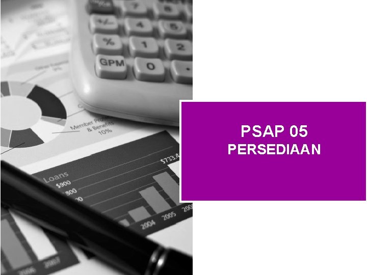 PSAP 05 PERSEDIAAN 