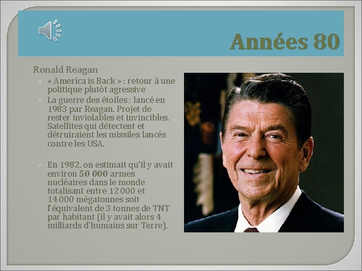 Années 80 Ronald Reagan • « America is Back » : retour à une