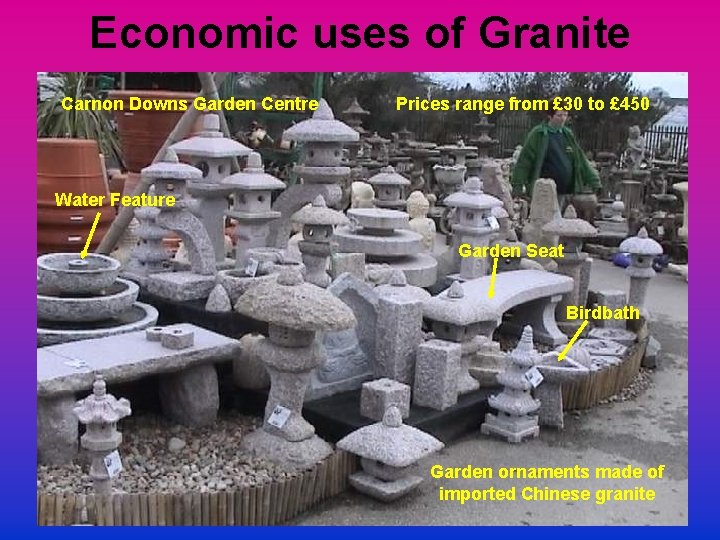 Economic uses of Granite Carnon Downs Garden Centre Prices range from £ 30 to