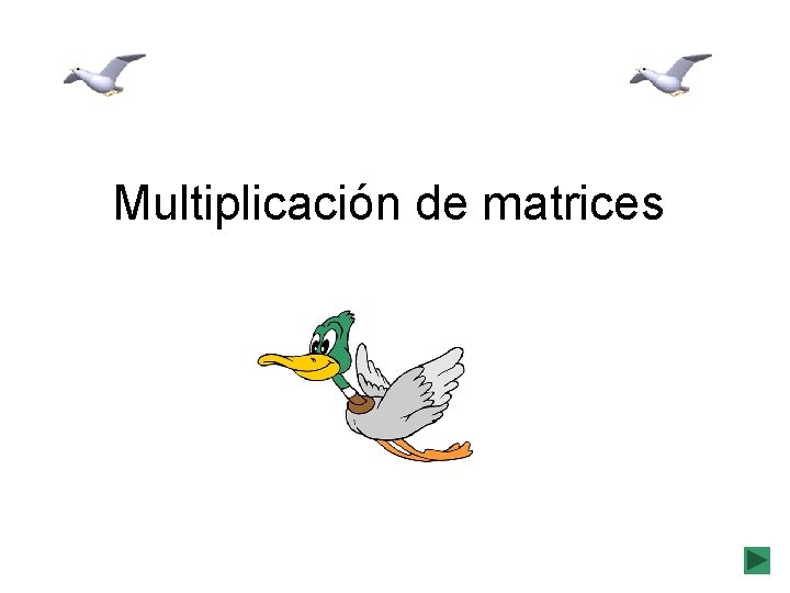 Multiplicación de matrices 