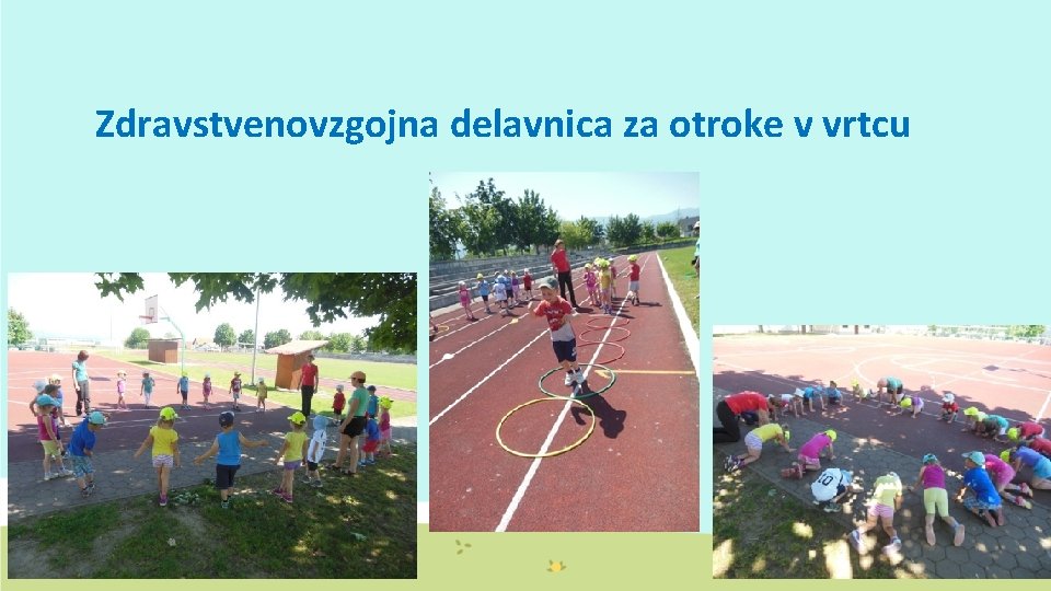 Zdravstvenovzgojna delavnica za otroke v vrtcu 