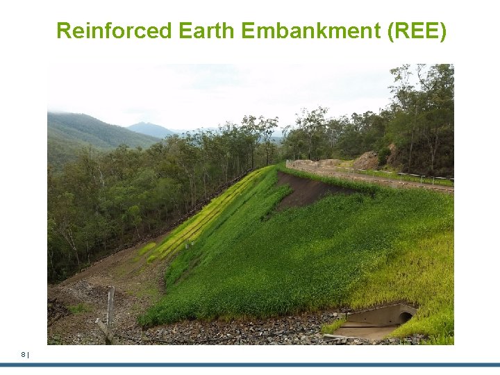 Reinforced Earth Embankment (REE) 8| 