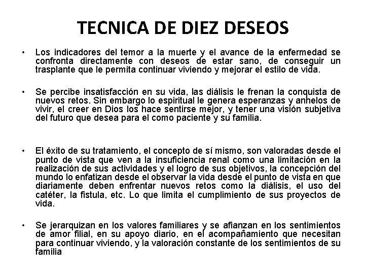 TECNICA DE DIEZ DESEOS • Los indicadores del temor a la muerte y el