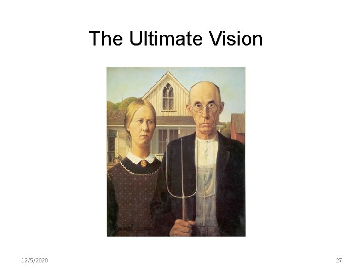 The Ultimate Vision 12/5/2020 27 