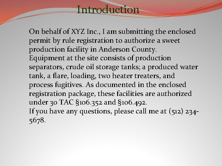 Introduction On behalf of XYZ Inc. , I am submitting the enclosed permit by
