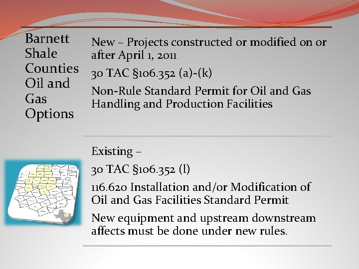 Barnett Shale Counties Oil and Gas Options New – Projects constructed or modified on