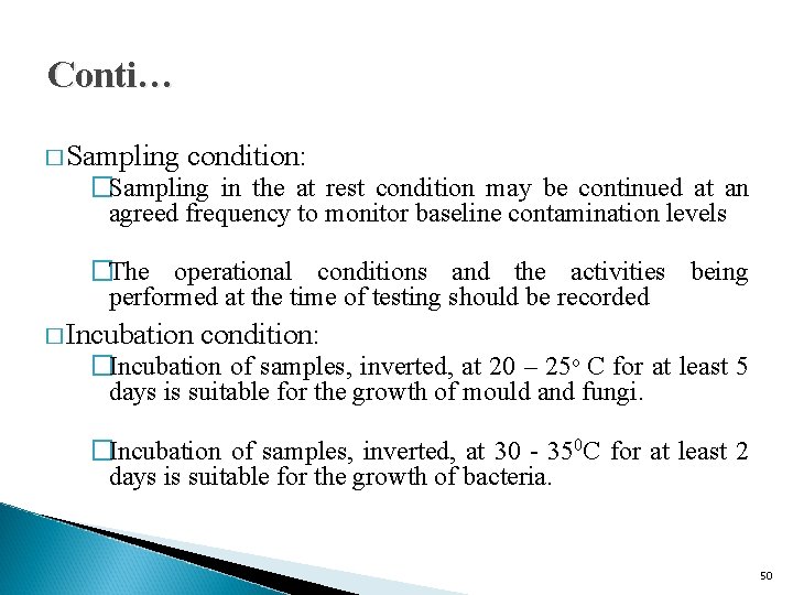 Conti… � Sampling condition: �Sampling in the at rest condition may be continued at Conti… � Sampling condition: �Sampling in the at rest condition may be continued at